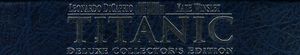 Titanic (Deluxe Collector's Edition)