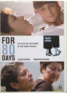 For 80 Days [80 Egunean]