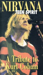 Teen Spirit - A Tribute To Kurt Cobain