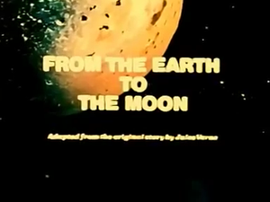 From the Earth to the Moon