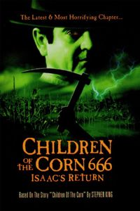 Children Of The Corn 666: Isaac's Return