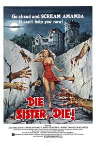 Die Sister, Die!