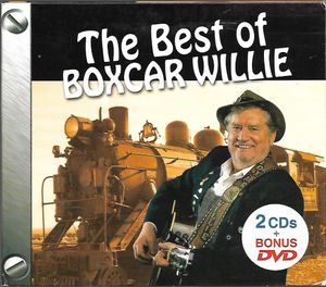 The Best Of Boxcar Willie