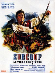 Surcouf, l'eroe Dei Sette Mari