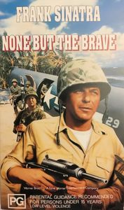 None But The Brave