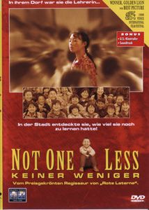 Not One Less - Keiner Weniger