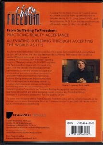 From Chaos To Freedom - From Suffering To Freedom: Practicing Reality Acceptance