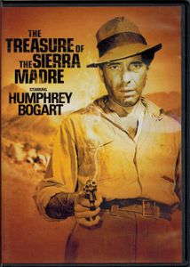 The Treasure Of The Sierra Madre