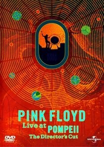 Pink Floyd Live at Pompeii - The Director's Cut
