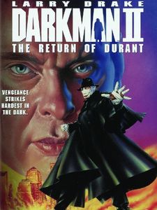 Darkman II: The Return Of Durant
