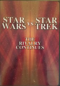 Star Wars Vs Star Trek: The Rivalry Continues