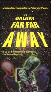 A Galaxy Far, Far Away