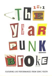 1991: The Year Punk Broke