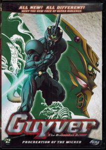 Guyver: The Bioboosted Armor - Volume 2: Procreation Of The Wicked
