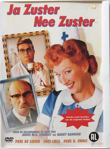 Ja Zuster, Nee Zuster