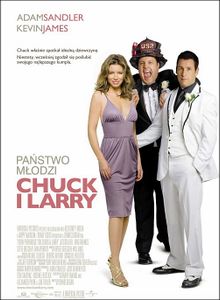 I Now Pronounce You Chuck & Larry