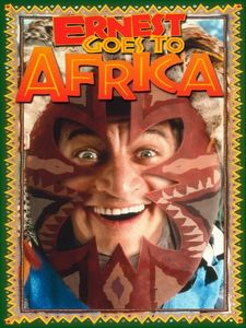Ernest Goes To Africa