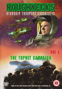 Roughnecks: Starship Troopers Chronicles - Vol 4 The Tophet Campaign