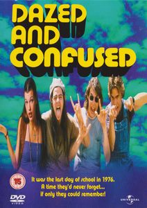 Dazed and Confused