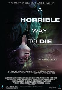 A Horrible Way To Die