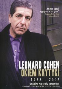 Leonard Cohen - Okiem Krytyki 1978-2006