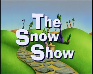 The Snow Show