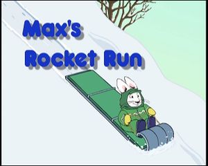 Max's Rocket Run