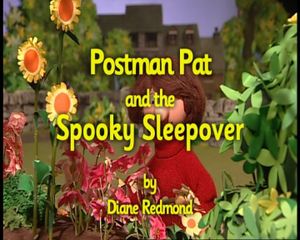 Postman Pat And The Spooky Sleepover