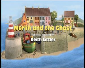 Merlin and the Ghost