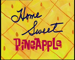 Home Sweet Pineapple