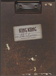 King Kong: Peter Jackson's Production Diaries