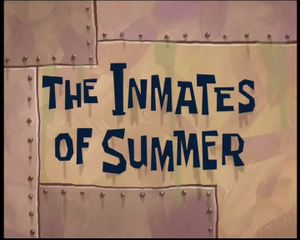 The Inmates Of Summer