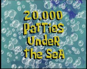 20,000 Patties Under The Sea