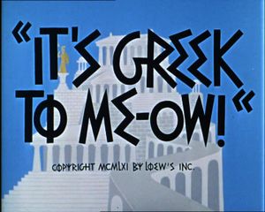 It's Greek To Me-Ow!