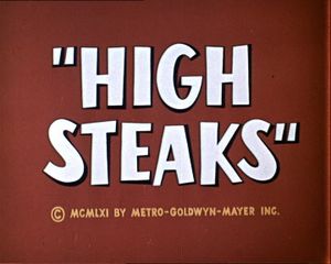 High Steaks
