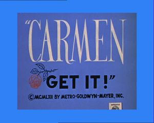 Carmen Get It!