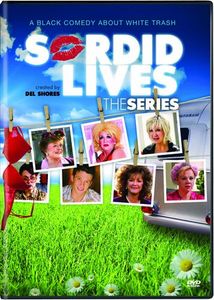 Sordid Lives: The Series