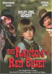 The Ransom Of Red Chief