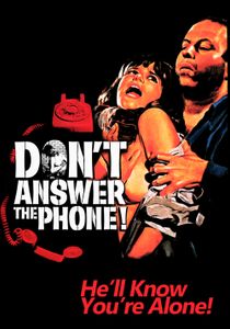 Don't Answer the Phone