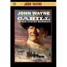 John Wayne is Cahill United States Marshal