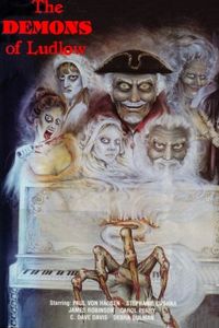 The Demons Of Ludlow
