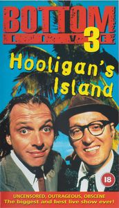 Bottom Live 3 - Hooligan's Island