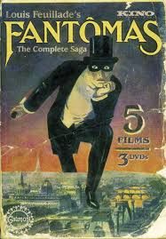 Louis Feuillade's Fantômas: The Complete Saga