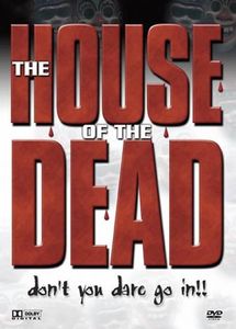 The House Of The Dead