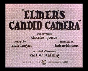Elmer's Candid Camera