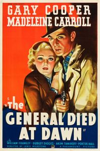 The General Died At Dawn