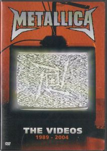 Metallica: The Videos 1989-2004