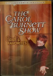 The Carol Burnett Show: Carol's Favorites