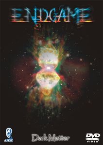 Endgame: Dark Matter