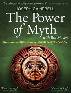 Joseph Campbell and the Power of Myth